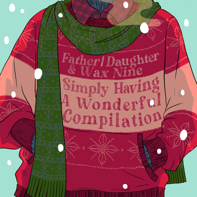 Christmas sweater reading "Father/Daughter & Wax Nine: Simply Having a Wonderful Compilation"